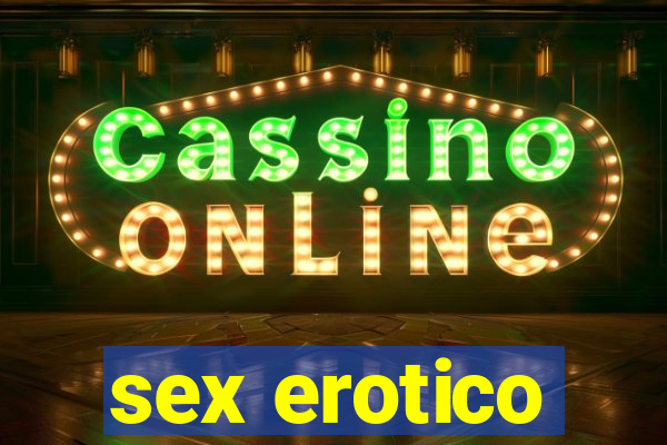 sex erotico